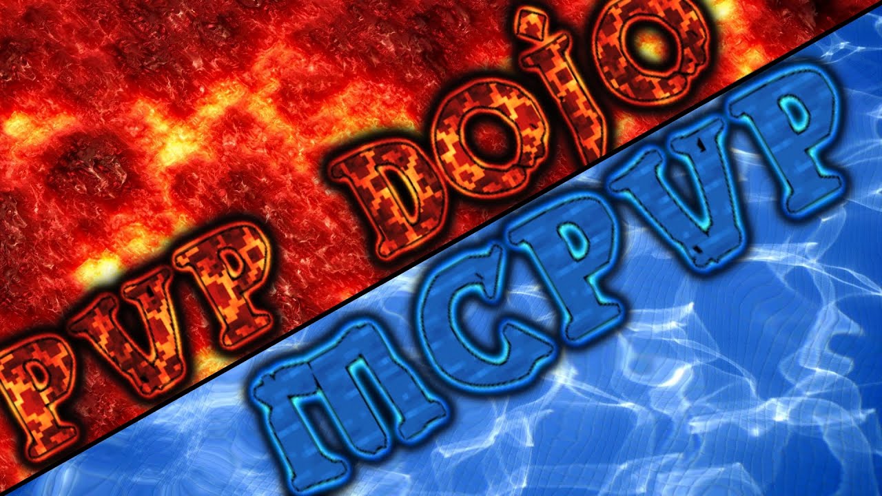 PVPDOJO X MCPVP