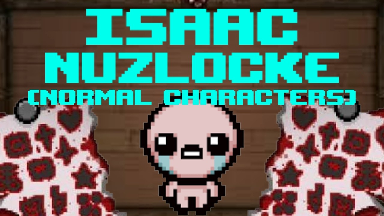 Isaac Nuzlocke ALL CHECKMARKS (normal characters)