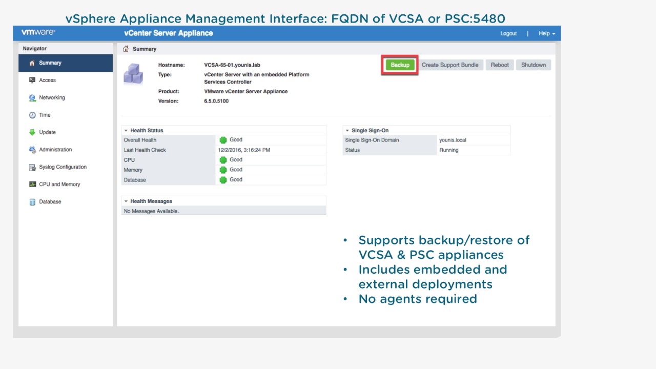 What's New in vSphere 6.5 vCenter Server Appliance 6.5 File-Based Backup and Restore