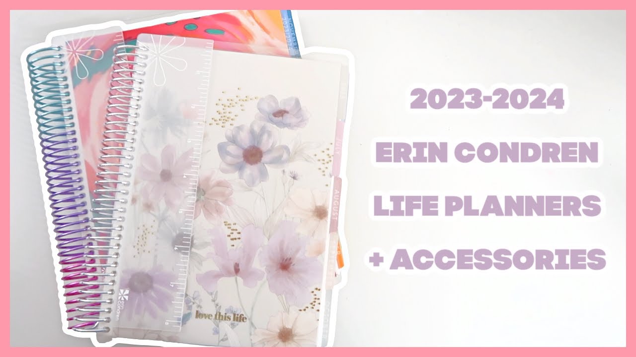 ERIN CONDREN PLANNER LAUNCH 2023-2024  | NEW LIFE PLANNERS & ACCESSORIES!