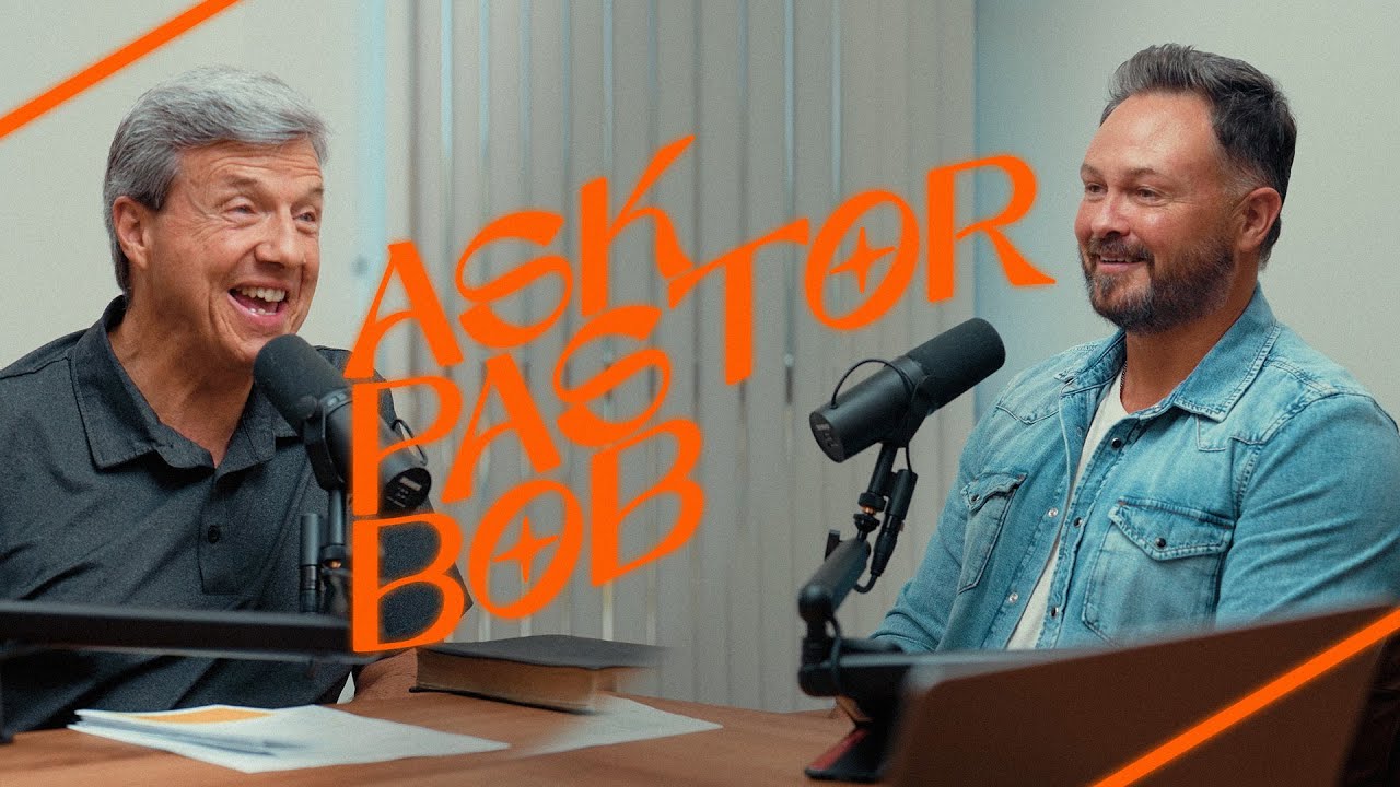 Ask Pastor Bob | Episode 20 ft. Pastor Garid Beeler