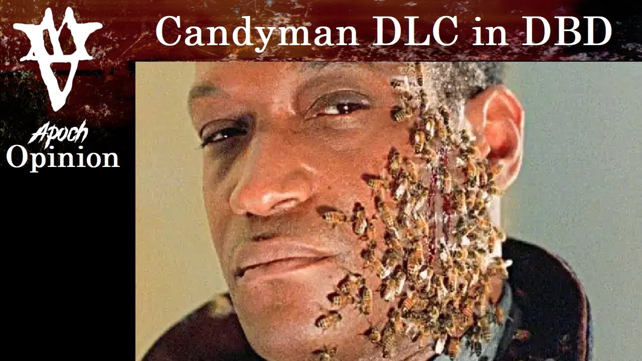 OPINION - Dead by Candyman: Chapter 16 DLC Thoughts [Dead by Daylight]