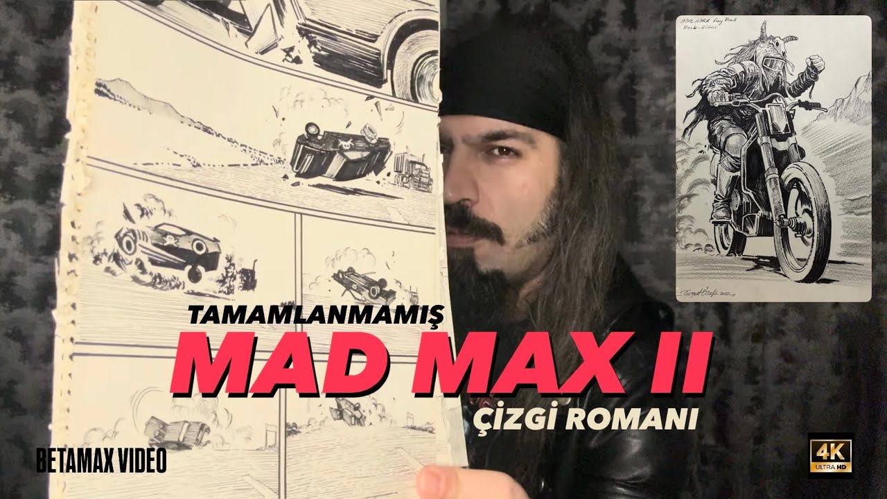 MAD MAX II - Çizgi Romanı ve Filmi. 