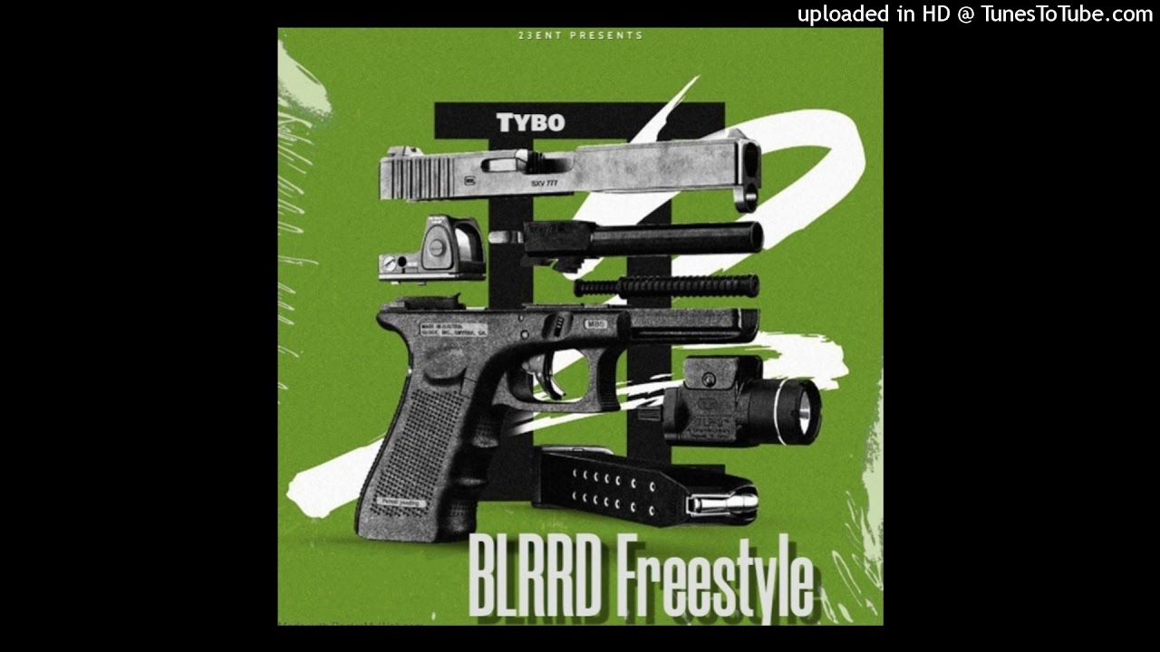 Tybo - BLRRD Freestyle (Official Audio)