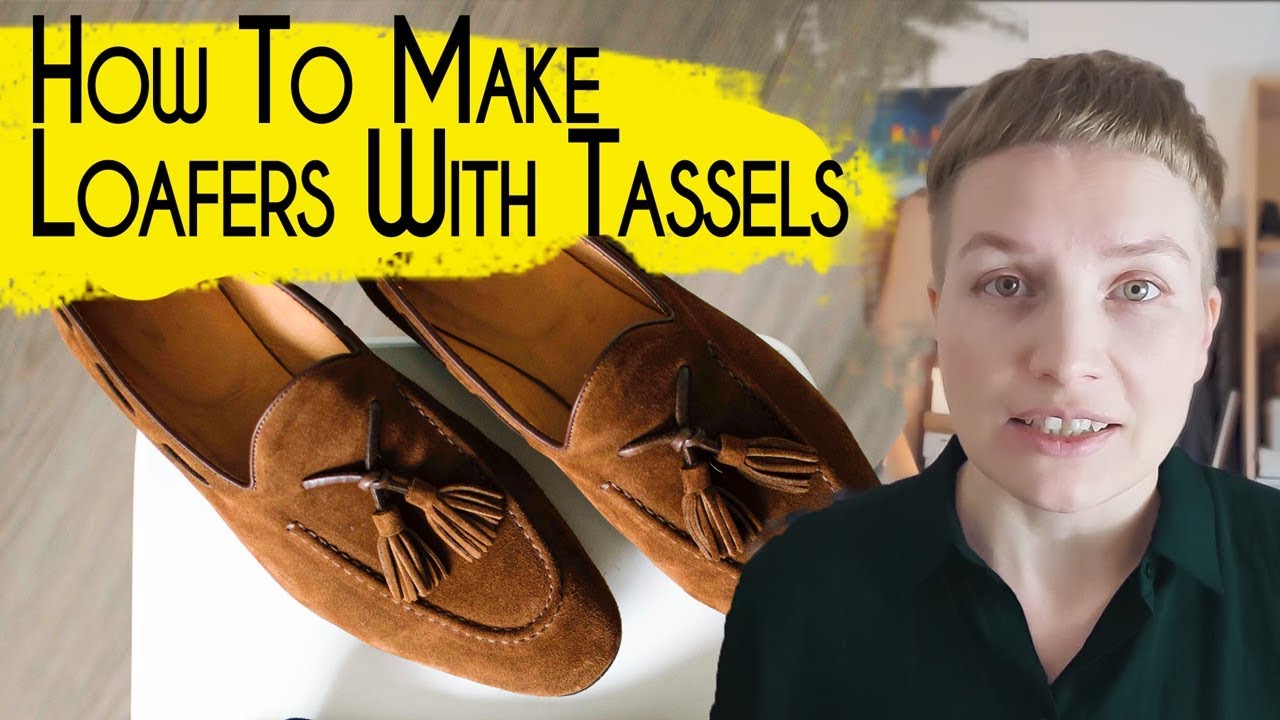 HOW TO MAKE SHOES: MAKING WOMEN PENNY LOAFERS WITH TASSELS