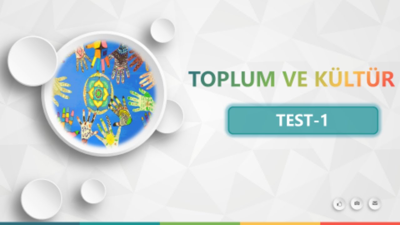 TOPLUM VE KÜLTÜR SORU ÇÖZÜMÜ-1 (AYT-Felsefe) 2022
