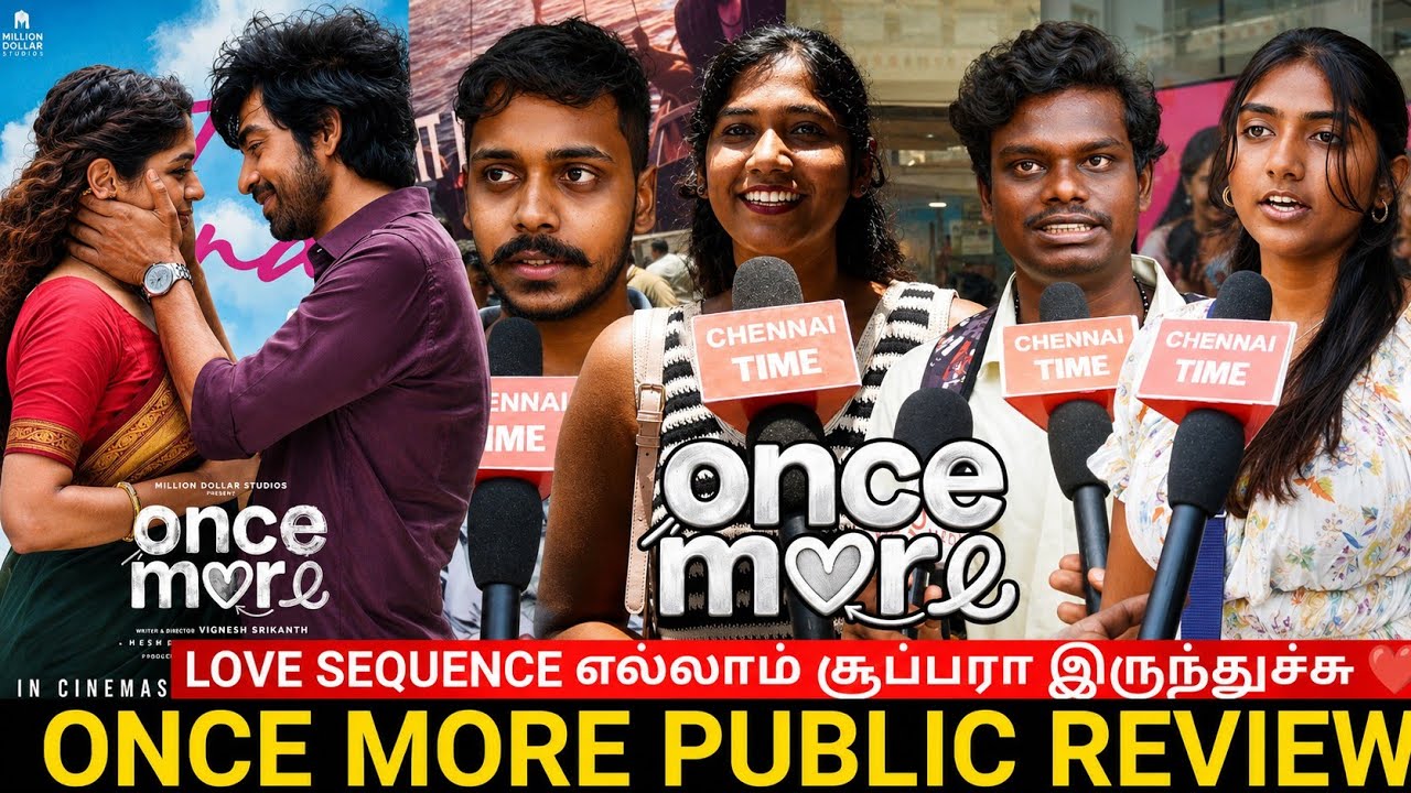 🔴once more Public review | once more movie review | Arjun Das and Aditi Shankar Movie review 