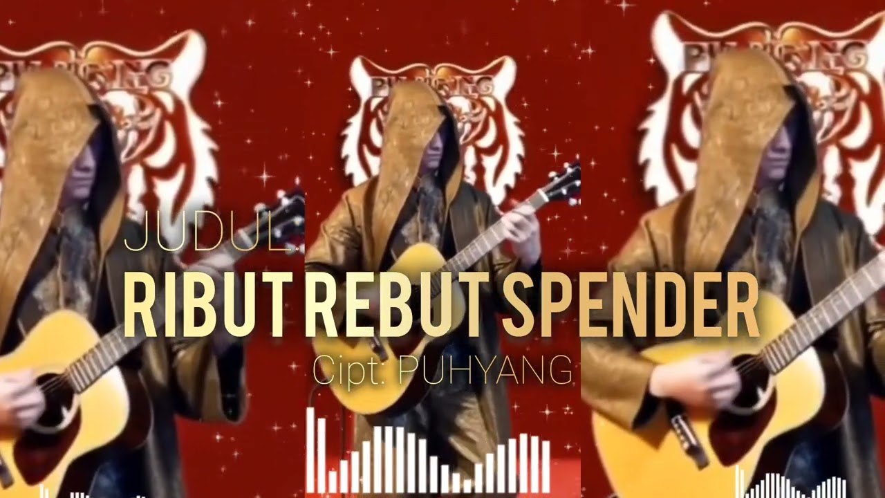 RIBUT REBUT SPENDER #puhyang #song #dj #musik #music #timpuhyang #fypシ゚viral #viralsong