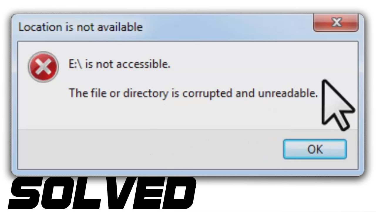 [SOLVED] - The File Or Directory Is Corrupted Or Unreadable - Hard Drive Wont Open