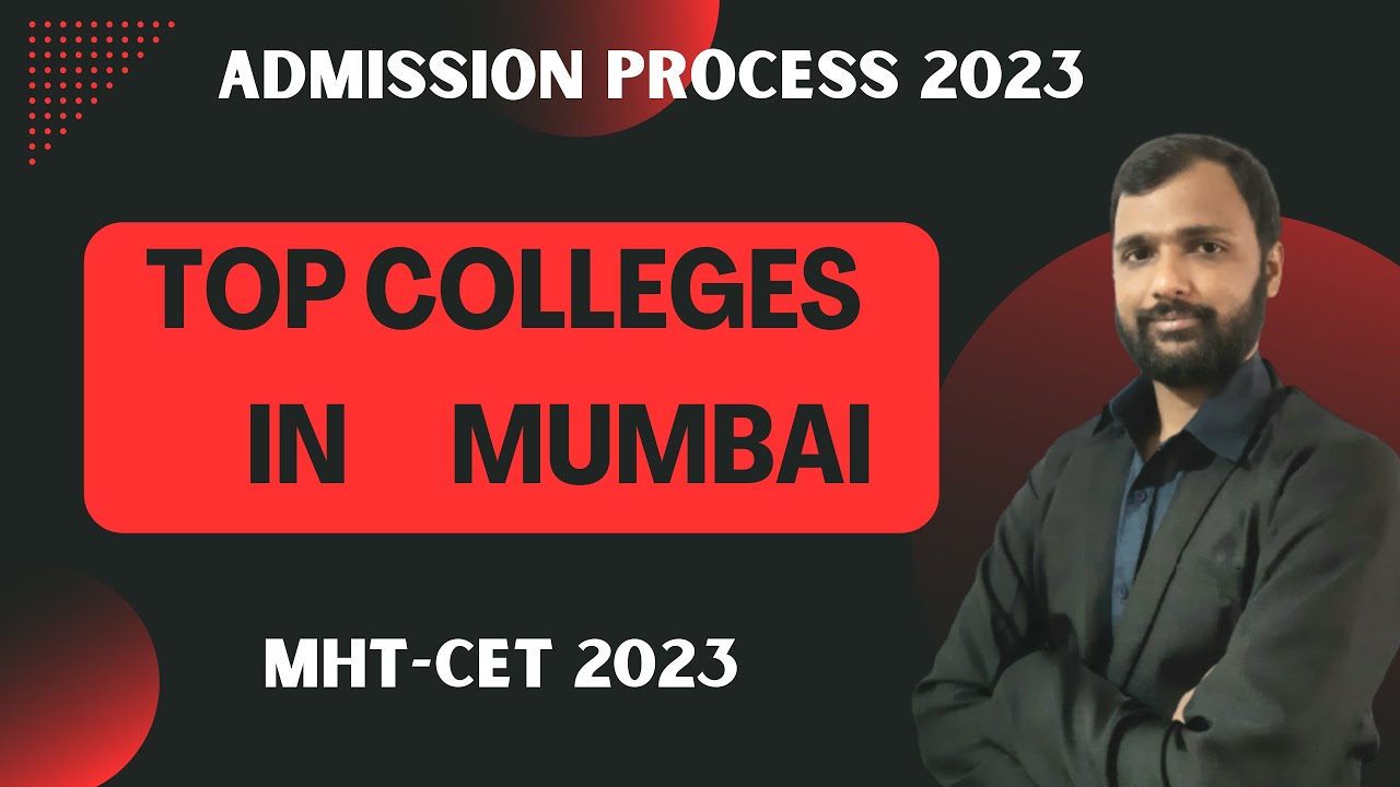 Top Colleges in Mumbai | QuarkSolutions | MHT-CET 2023 | Admission Process 2023