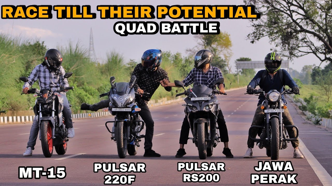 Pulsar 220F Vs Jawa Perak Vs Pulsar RS200 Vs M-15 | Race Till Their Potential | Quad Battle