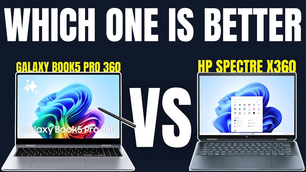 samsung galaxy book5 pro 360 vs hp spectre x360 🔥