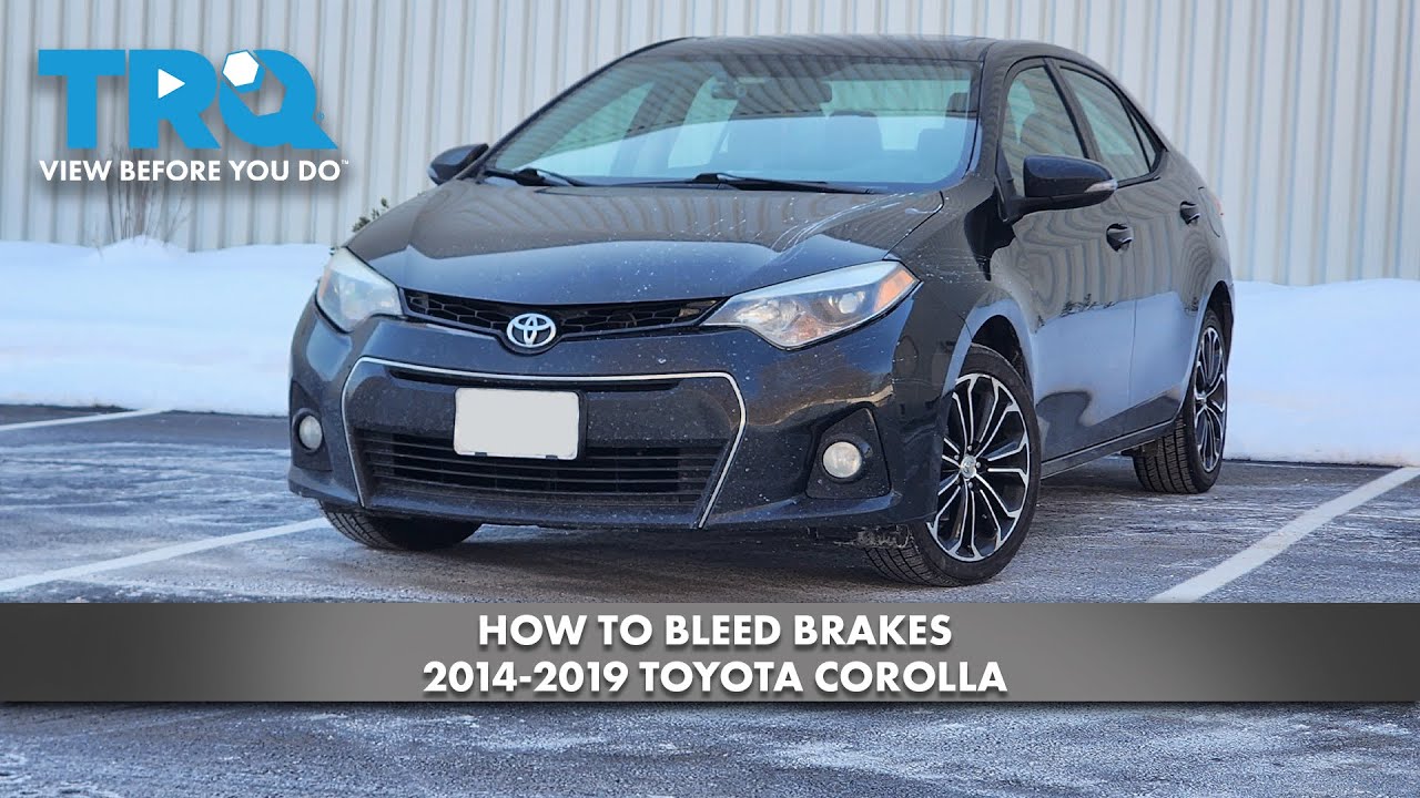 Как прокачать тормоза на Toyota Corolla 2014-2019 годов выпуска