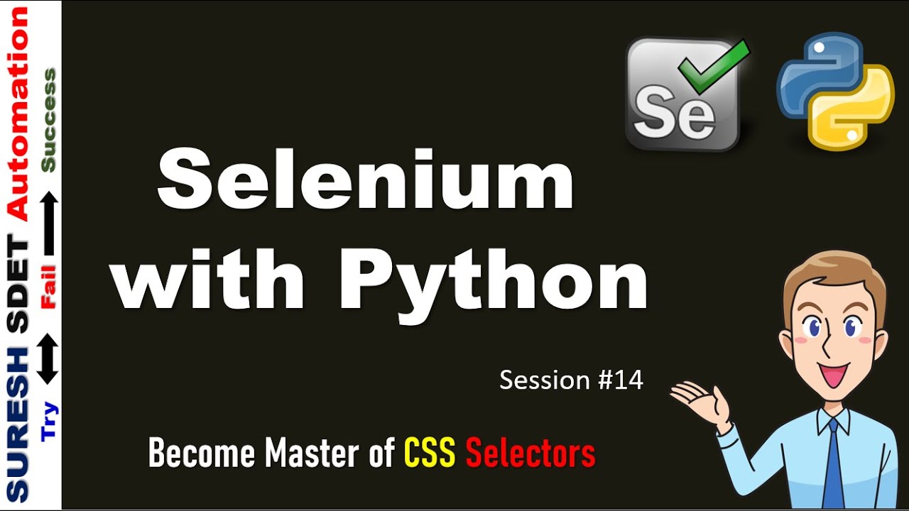#14 Selenium с Python | Как работать с селекторами CSS в HTML DOM для веб-автоматизации