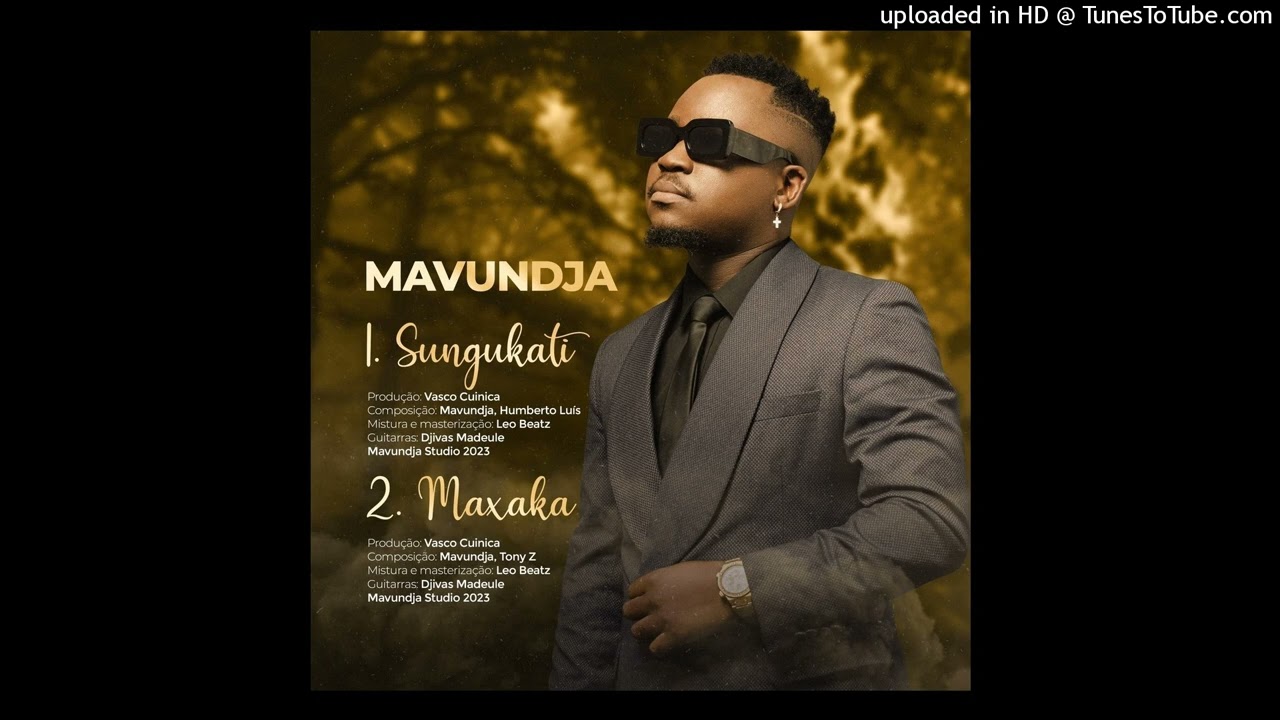 Mavundja - Maxaka (&Aacute;udio)