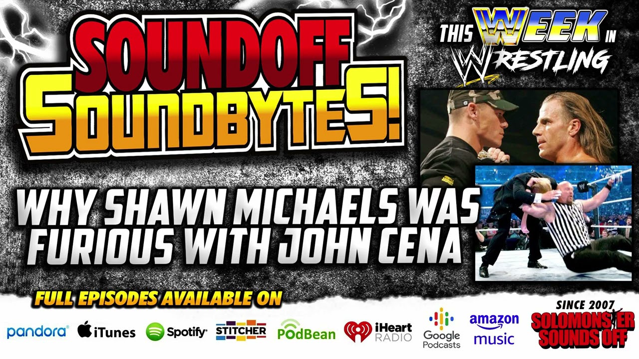 Why Shawn Michaels Was FURIOUS With John Cena (This Week In History Pt 3)