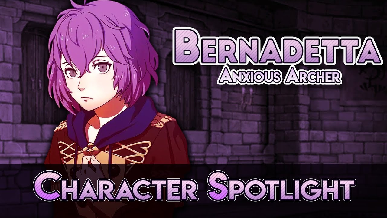 Fire Emblem Character Spotlight: Bernadetta