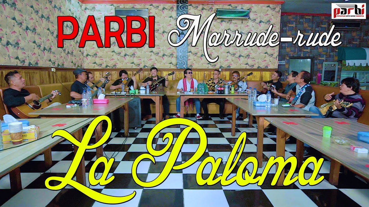 La Paloma   PARBI Marrude rude