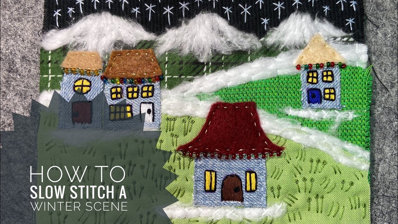 Stitch This Winter Landscape Using Scrap Fabric - Slow Stitch Embroidery Tutorial