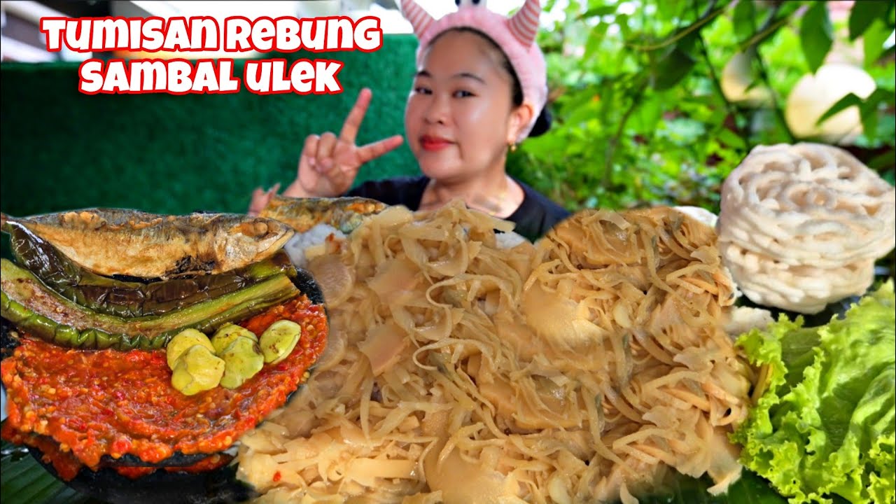 TUMIS REBUNG ‼️🔥 SAMBAL TERASI, IKAN ASIN PWDA, LALAP JENGKOL MUDA.
