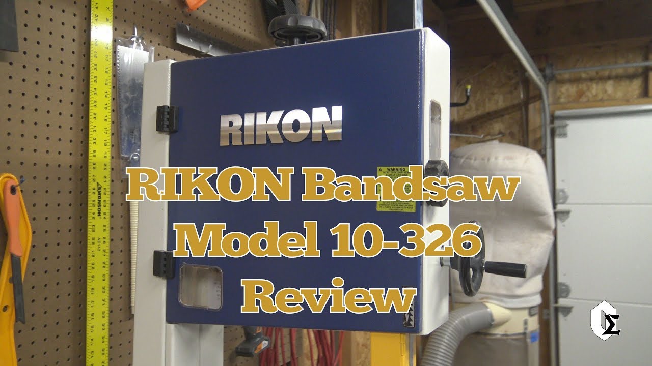 Rikon Bandsaw 10 326 Review