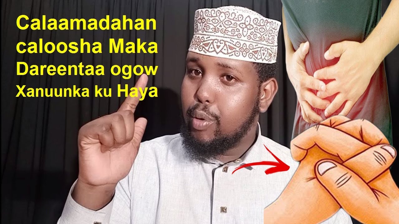 Hadad jirkada ku aragto calaamadahan ogow xanunkada Gacmaha