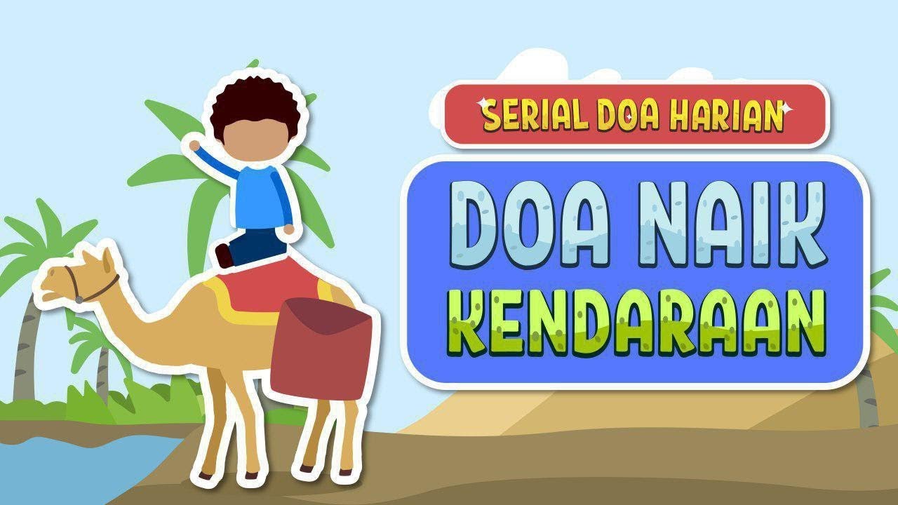 Doa Naik Kendaraan - Belajar Doa Harian - Yufid Kids