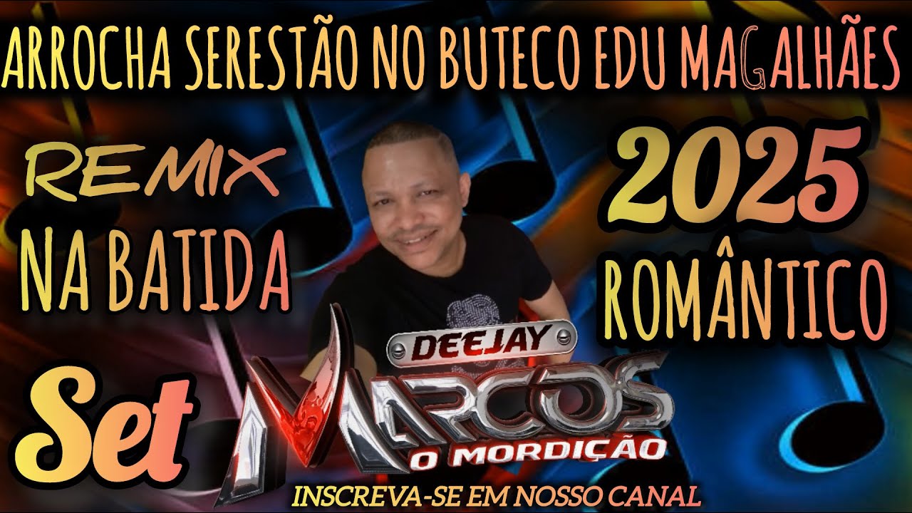 ARROCHA SERESTÃO NO BUTECO NA BATIDA EDU MAGALHÃES (2025) REMIX DJMARCOS MACAPÁ