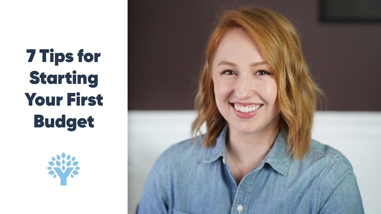 7 Tips for Starting Your First Budget