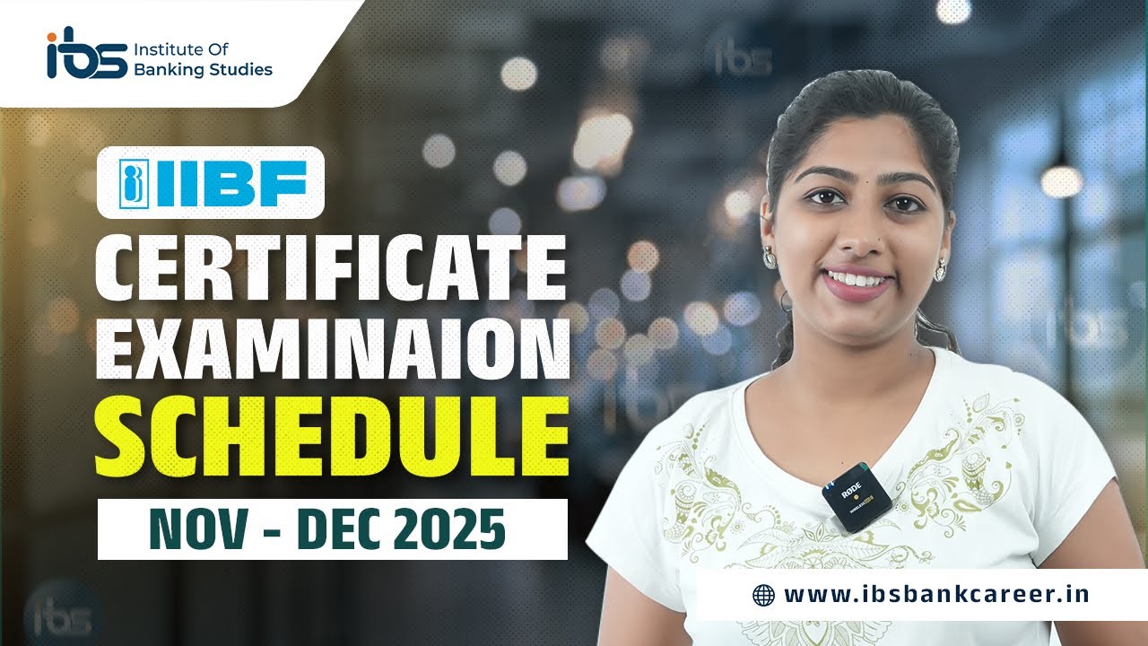 IIBF | Certificate Examinations Schedule | For Nov - Dec 2025 | Institute Of Banking Studies