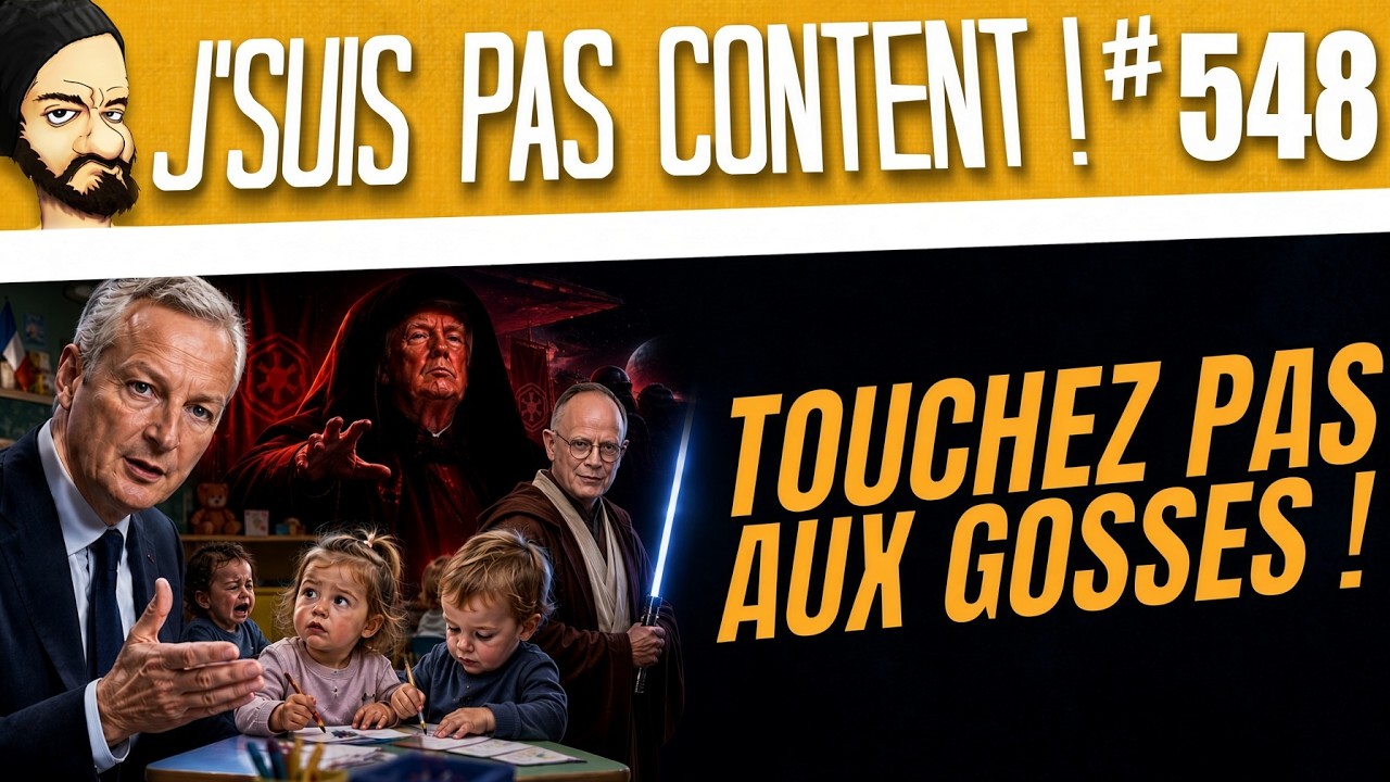 LAISSEZ LES GOSSES TRANQUILLES !!! [J'suis pas content ! #548]