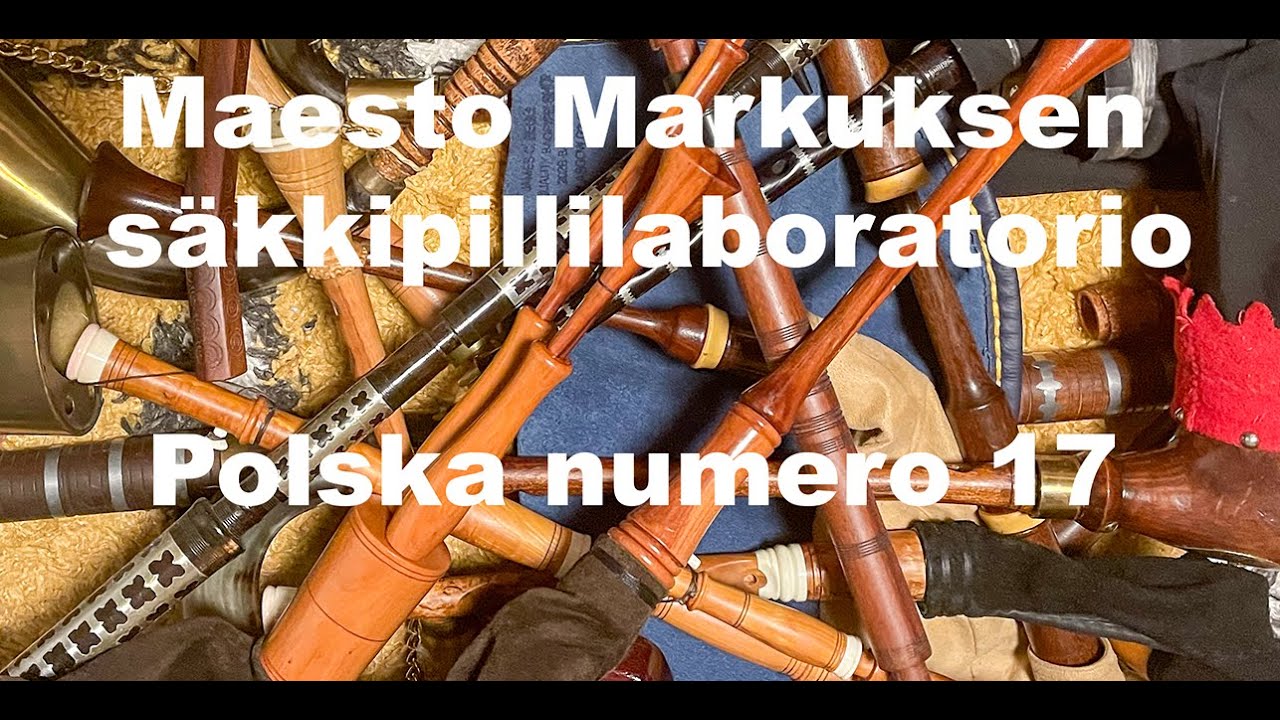 Maestro Markuksen säkkipillilaboratorio - Polska numero 17