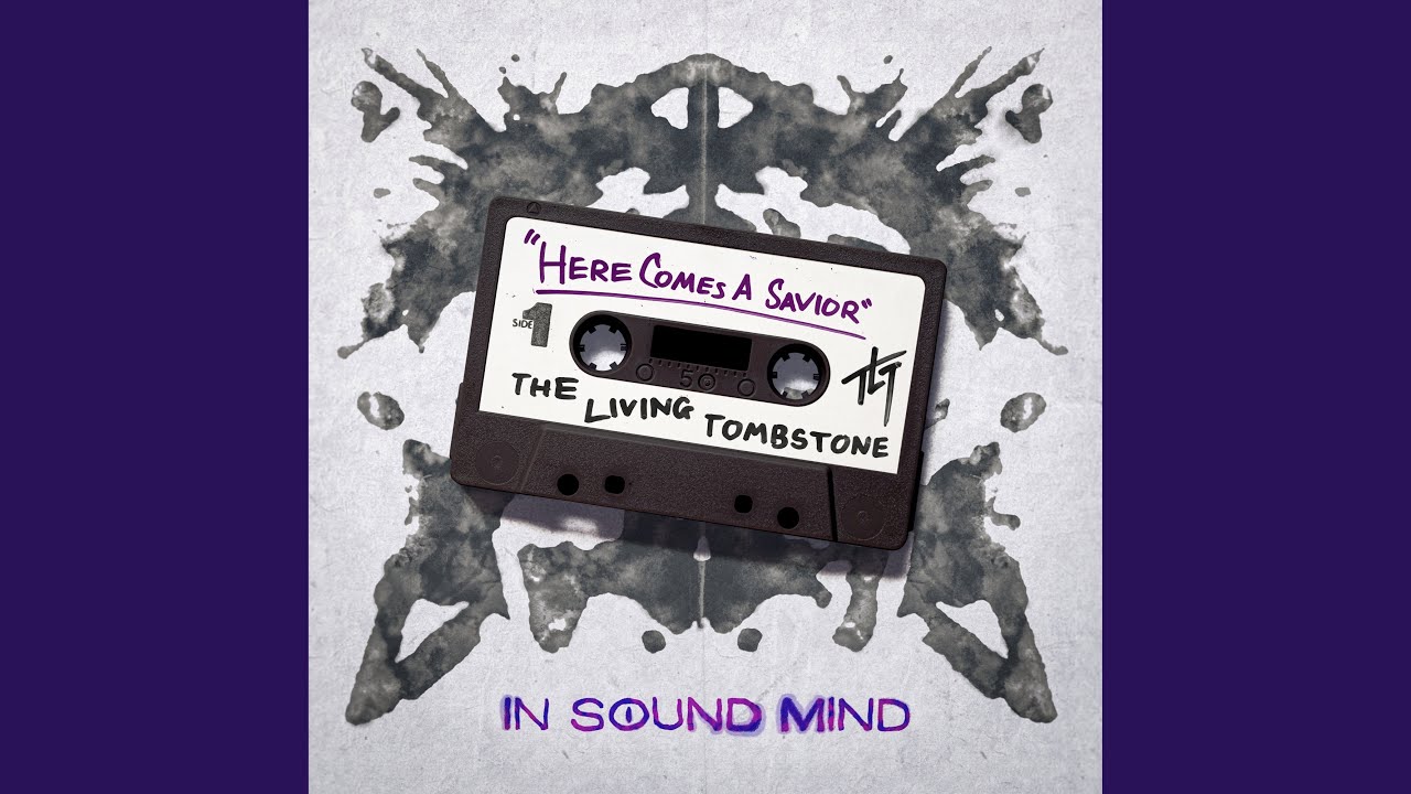 Here Comes A Savior ("In Sound Mind" Theme)