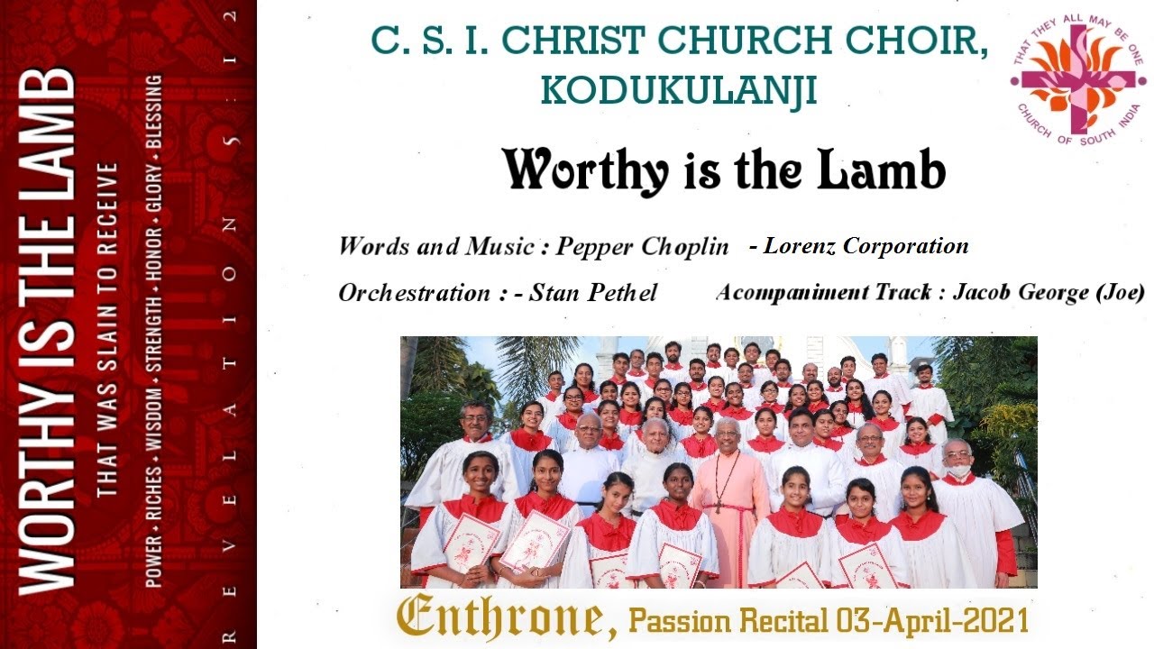 Worthy is the Lamb | Pepper Choplin | Stan Pethel | Lorenz Corporation | Enthrone | 03-Apr-2021