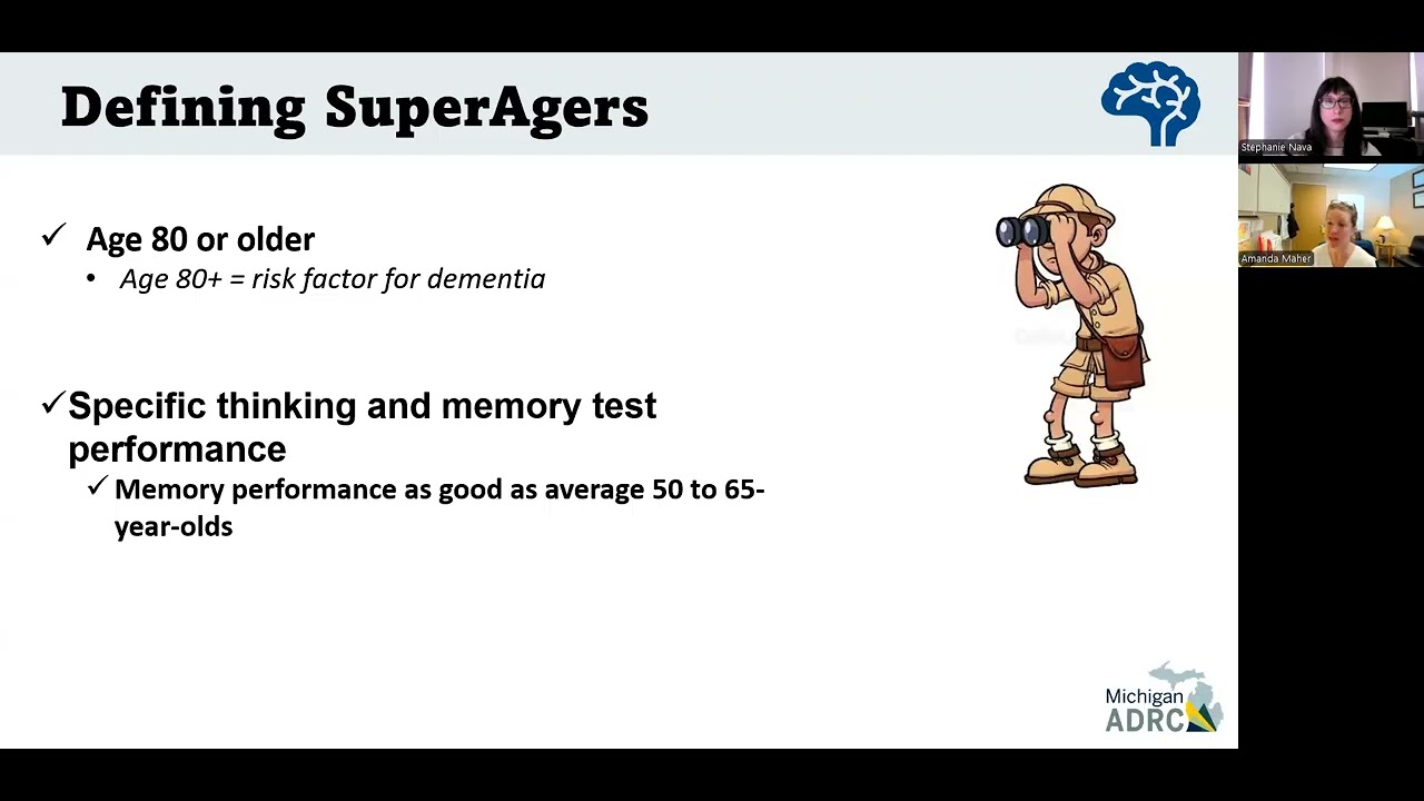 The Science of SUPER-Aging: hat we are learning from the SuperAging Research Initiative