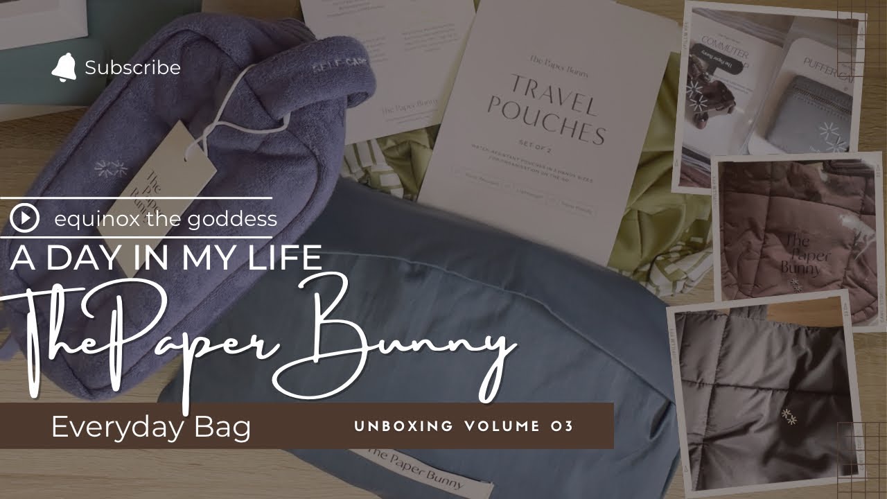 Vlog #11: Unboxing The Paper Bunny | Puffer Swing & Shopper + Multi-Way Tote + Pouches | Vol.03 🛍️