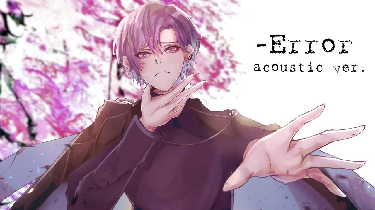 -ERROR/niki (acoustic ver.) - covered by TheSingingChild