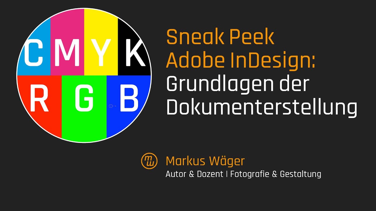Sneak Peek Adobe InDesign: Grundlagen der Dokumenterstellung