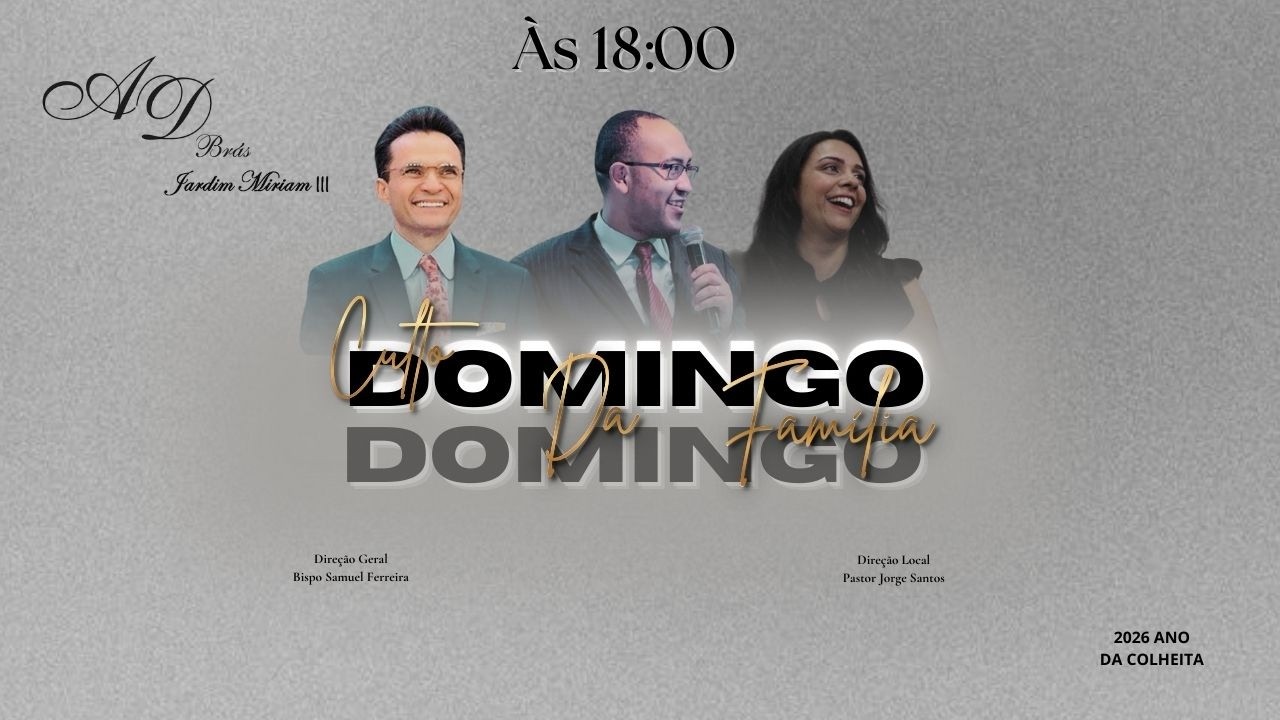 TVADBrásJardimMiriam III Culto da Familia  15/02/2026
