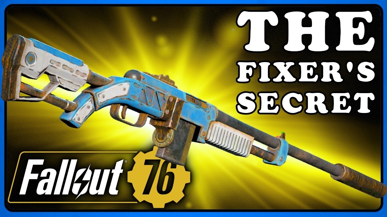 The Fixer&rsquo;s HIDDEN Secrets in 2026 &ndash; Still the Ultimate Stealth Powerhouse? | Fallout 76