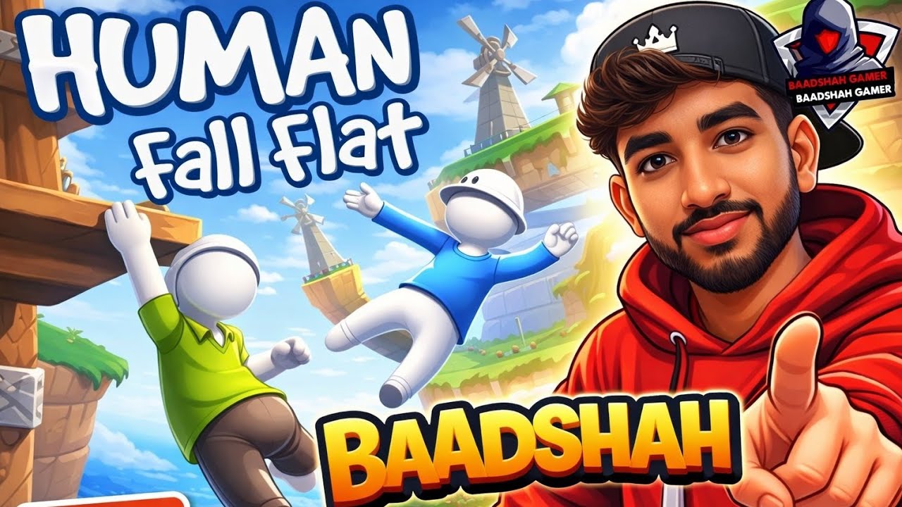 human fall flat live/baadshah gamer #love 💖