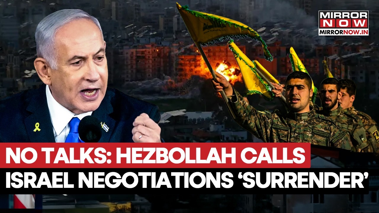 'Surrender? Never', Hezbollah Rejects Israel Talks As Iran Orders End to Lebanon Strikes | Watch