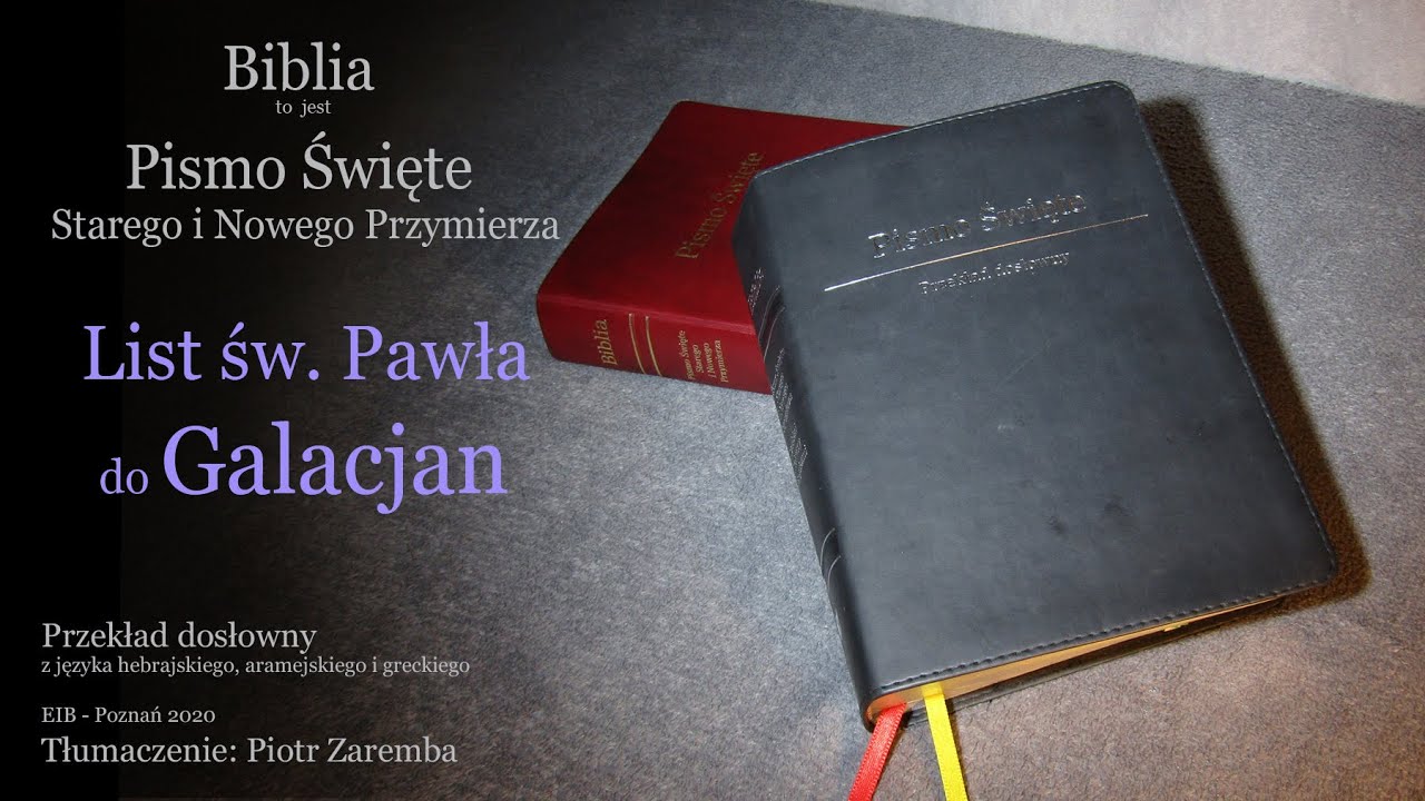List Pawła do Galacjan -  Audio Biblia  Przekład dosłowny