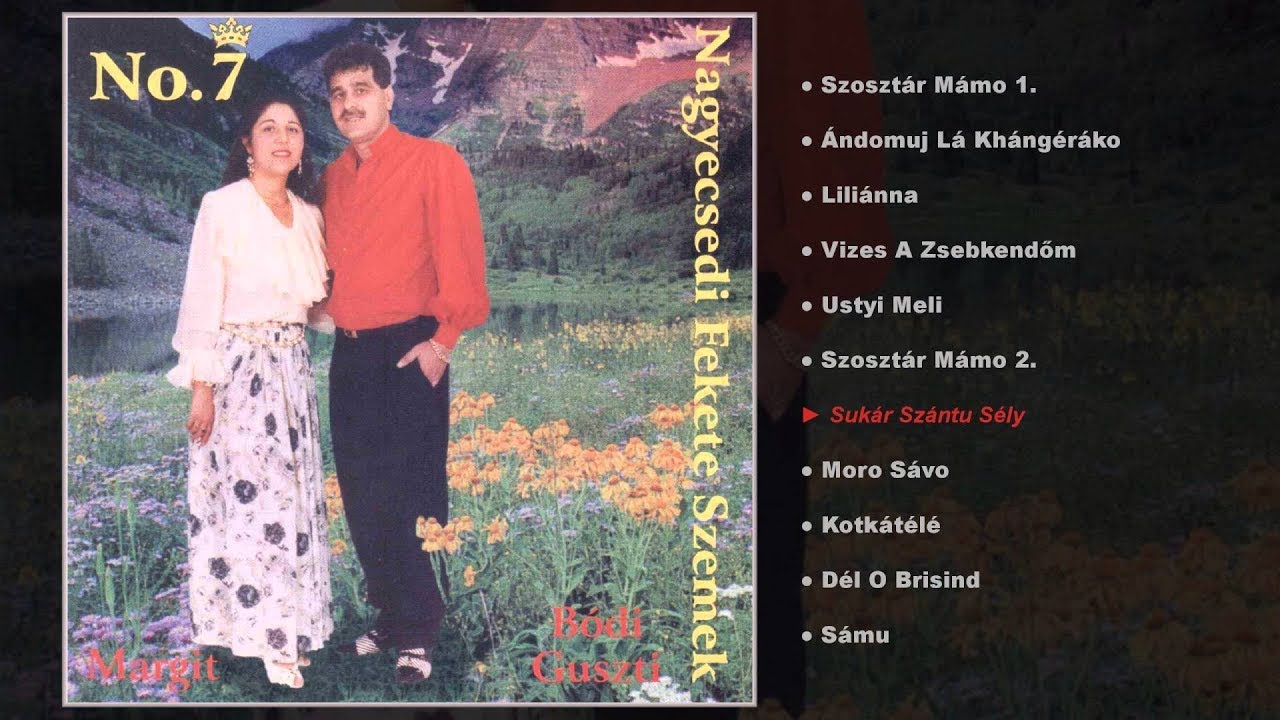 Bódi Guszti  - No.7 (teljes album)