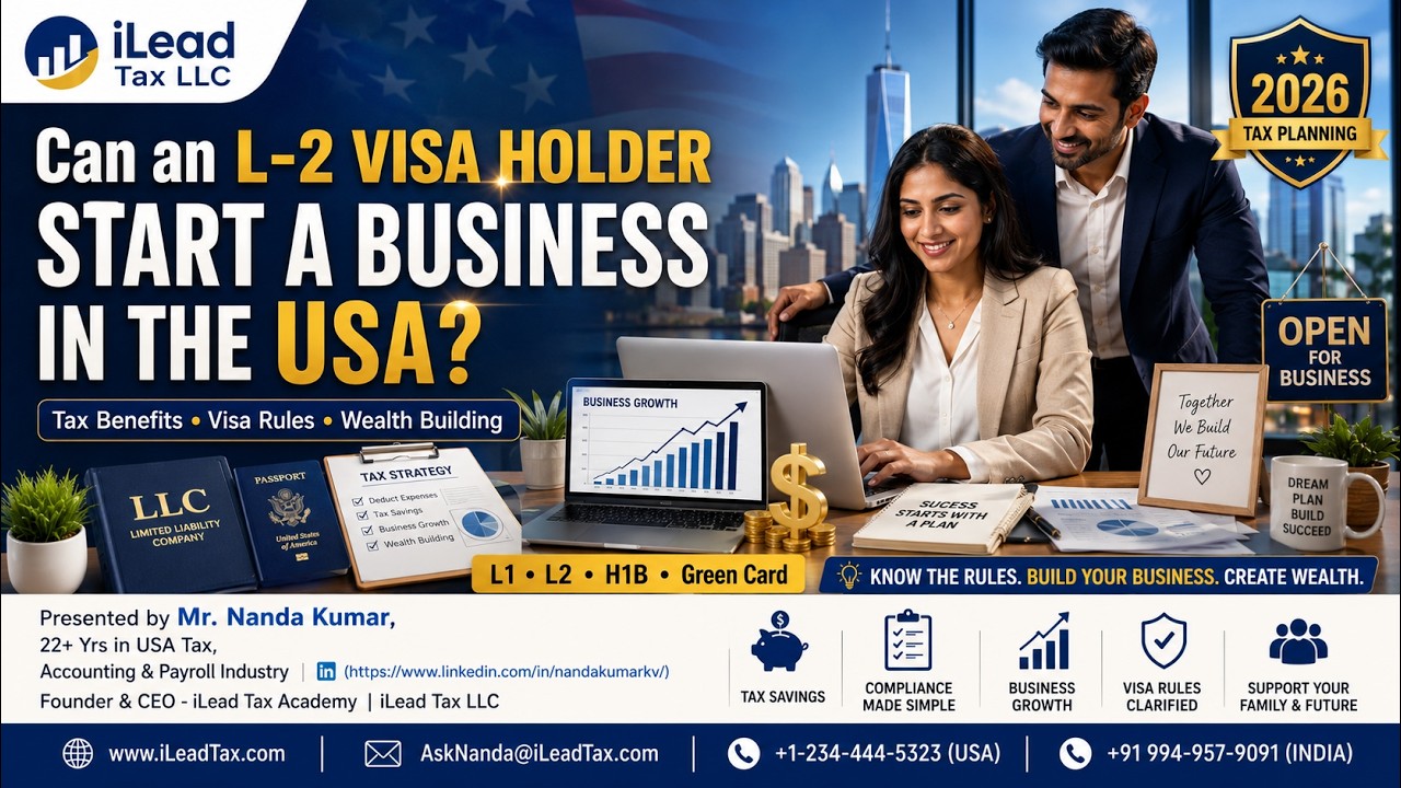 Can an L-2 Visa Holder Start a Business in the USA? | Tax Benefits, Visa Rules & Wealth Building