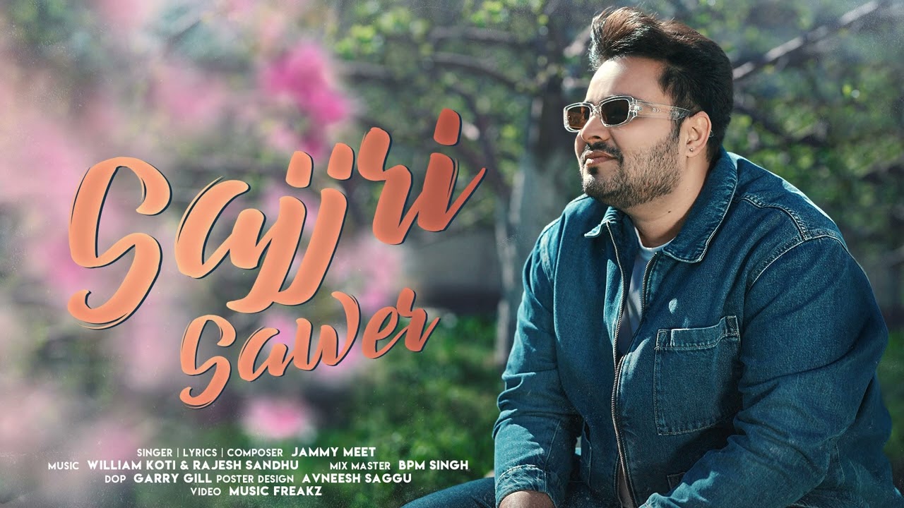 Jammy Meet : SAJJRI SAWER | William Koti & Rajesh Sandhu
