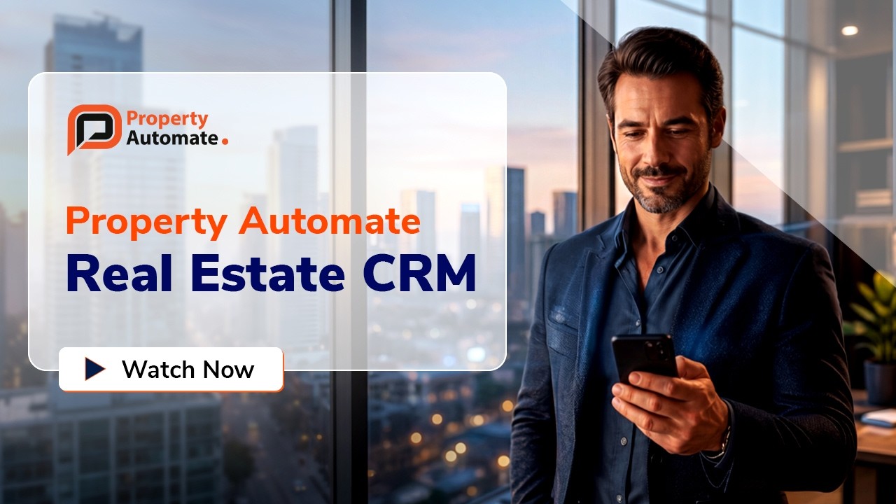 Best Real Estate CRM Software for Lead Management, Sales Automation & Property Management