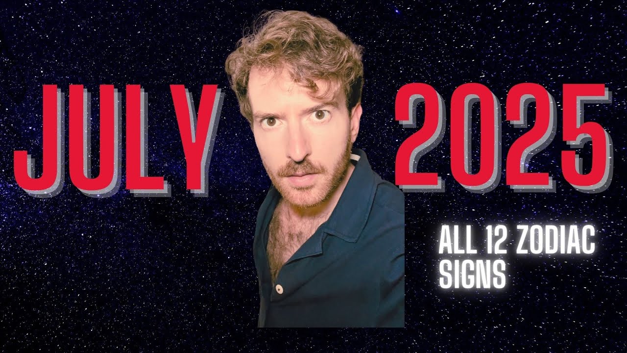 July 2025 Predictions and Horoscopes: Each Sign is Experimenting with a Whole New Way of Life