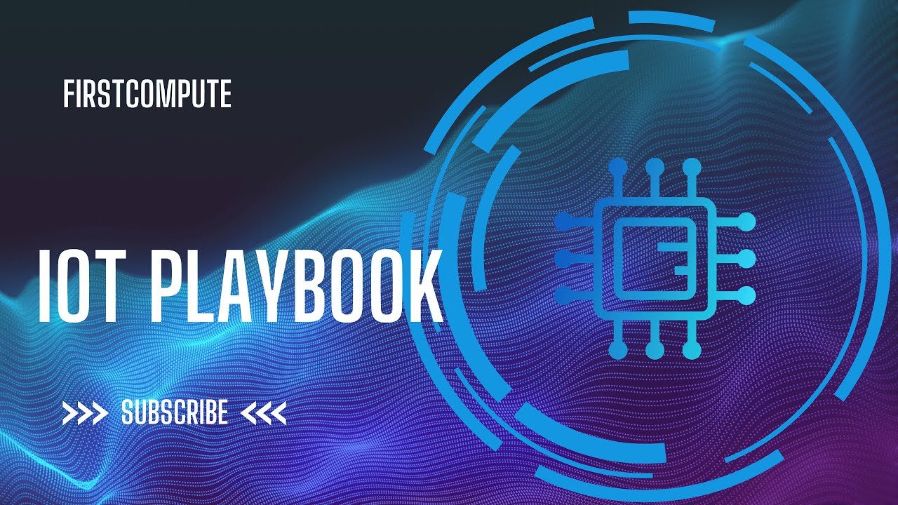 IOT Playbook FirstCompute