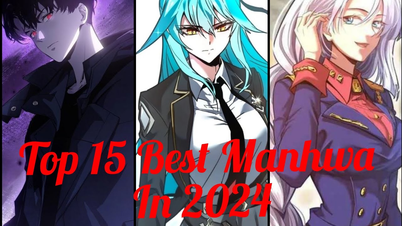 Top 15 Best Manhwa Recommendation In 2024🔥| #manhwa #manhwarecommendations #manhwaedit #webtoon #amv